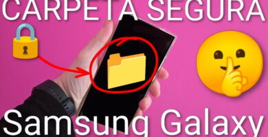 Carpeta Segura de Samsung