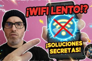 WiFi lento en el móvil