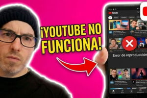 YouTube no funciona